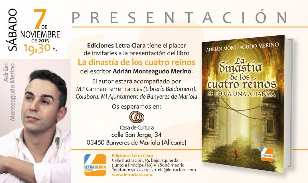 Presentación de ‘La dinastia de los cuatro reinos’, de Adrián Monteagudo