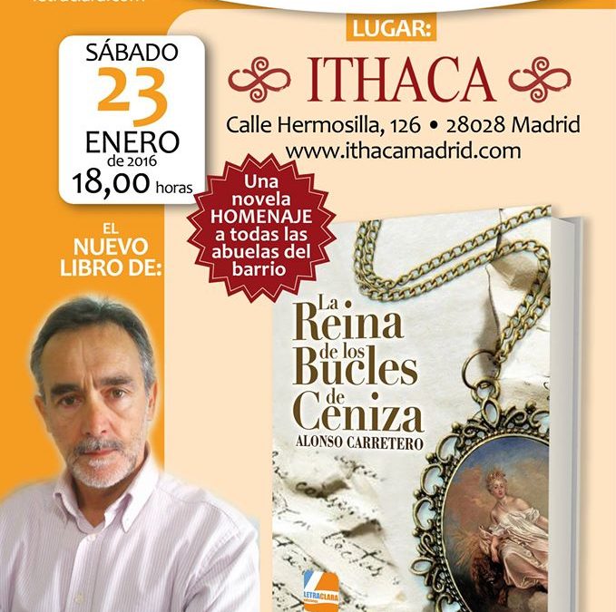 Presentación de ‘La Reina de los Bucles de Ceniza’, de Alonso Carretero