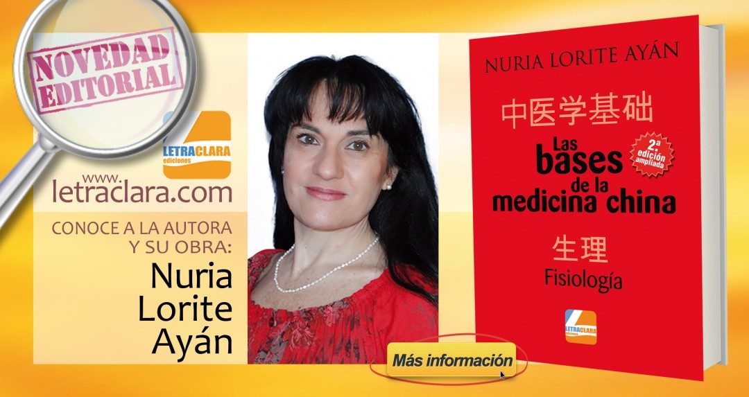 ‘Las bases de la medicina china’ de Nuria Lorite Ayán