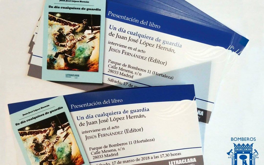 Presentación de «Un día cualquiera de guardia»
