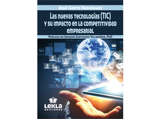 Las nuevas tecnologías (TIC) y su impacto en la competitividad empresarial